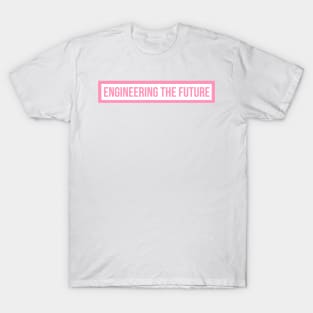 engineering queen dark pink T-Shirt